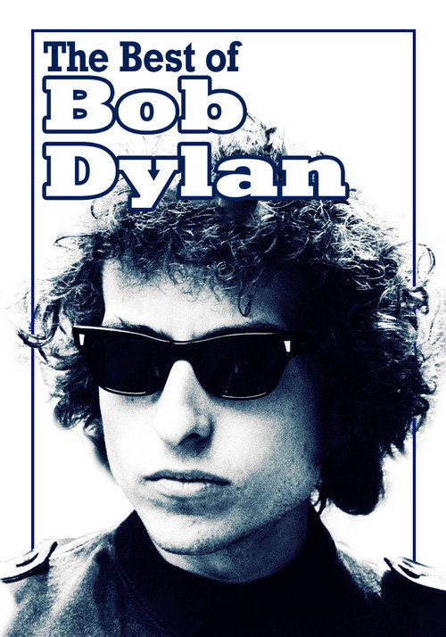 Bob Dylan: The Best of Bob Dylan Poster