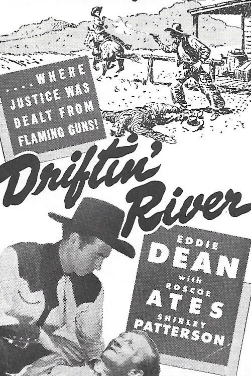 Driftin' River Poster