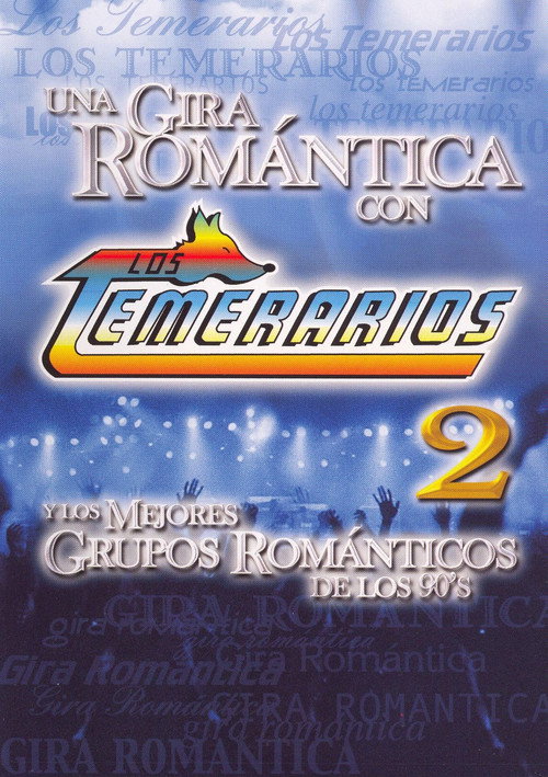 Los Temerarios: Una Gira Romantica Poster