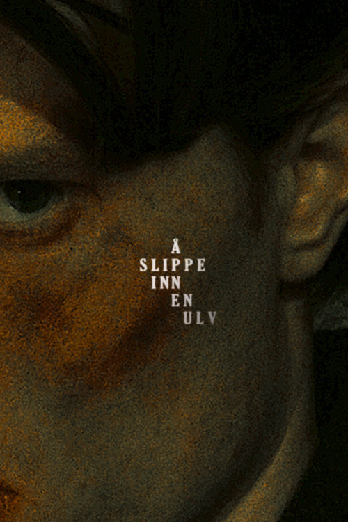 To Let in a Wolf Poster