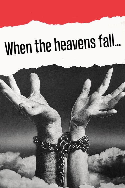 When the Heavens Fall… Poster