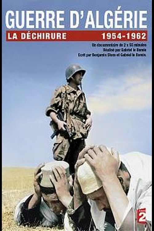 Guerre d'Algerie - La déchirure Poster