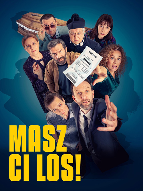 Masz ci los! Poster