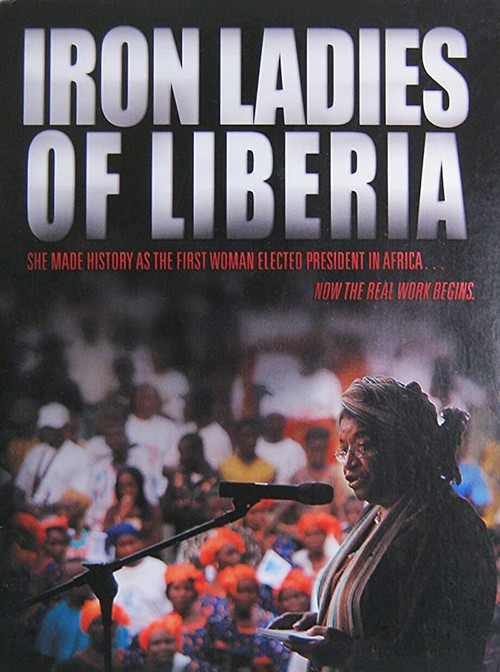 Iron Ladies of Liberia Poster