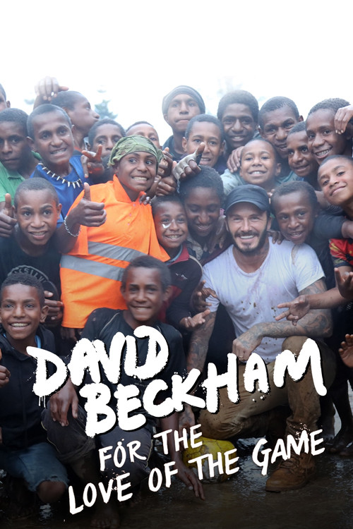 David Beckham: For the Love of the Game Poster