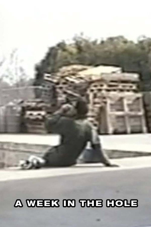 A Week in the Hole Poster