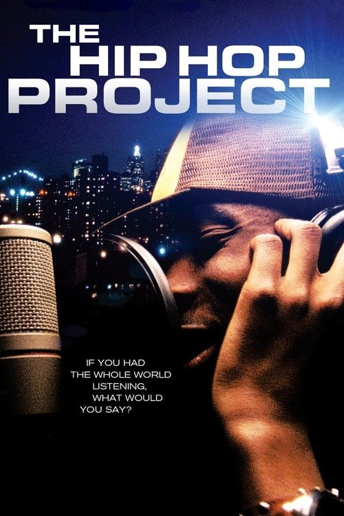 The Hip Hop Project Poster