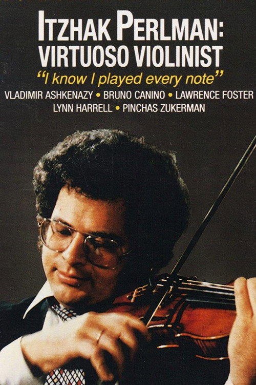 Itzhak Perlman: Virtuoso Violinist Poster