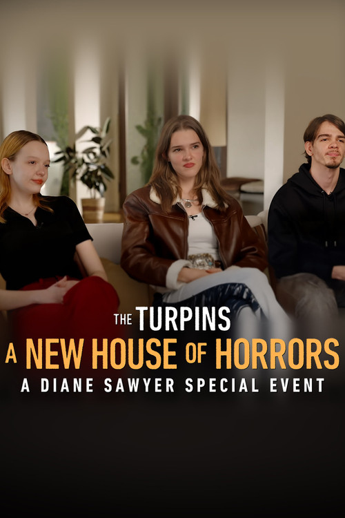 The Turpins: A New House of Horror -- A Diane Sawyer Special Event Poster