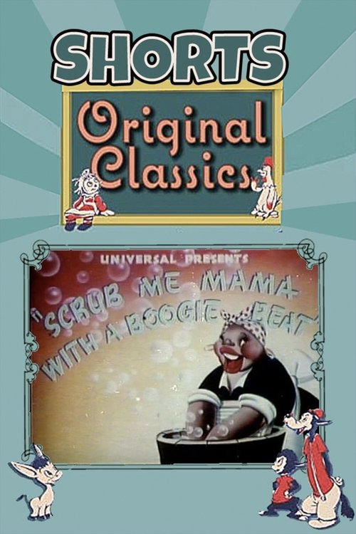Scrub Me Mama with a Boogie Beat Poster