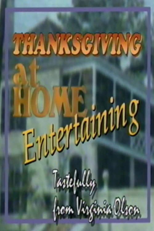 Thanksgiving at Home: Entertaining Tastefully from Virginia Olson Poster