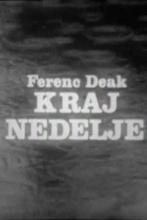 The End of the Week Poster