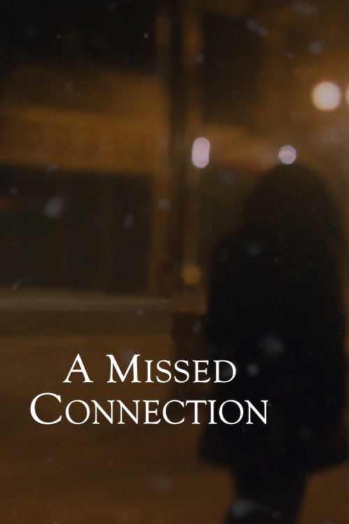 A Missed Connection Poster