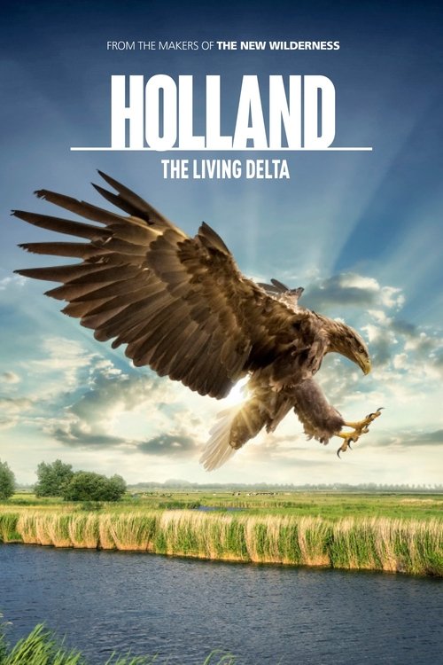Holland: The Living Delta Poster