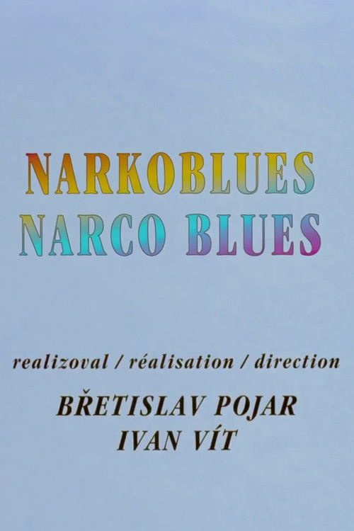 Narco Blues Poster