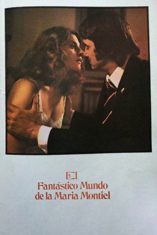 El fantástico mundo de la María Montiel Poster