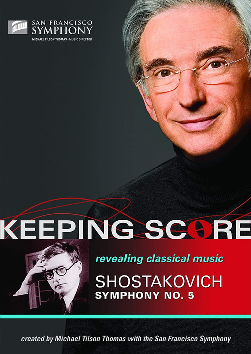 Keeping Score: Shostakovich Symphony No. 5 Poster