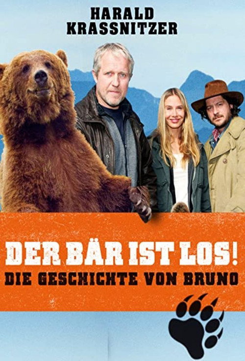 Der Bär ist los! Die Geschichte von Bruno Poster
