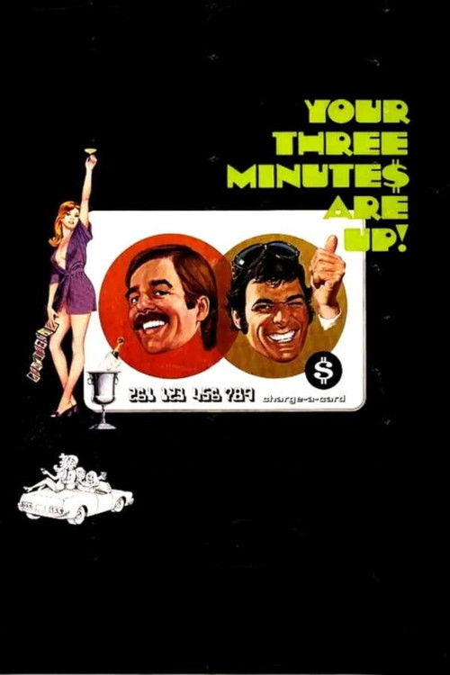 Your Three Minutes Are Up Poster