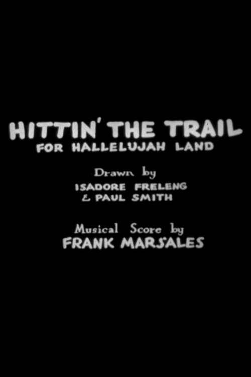 Hittin' the Trail for Hallelujah Land Poster