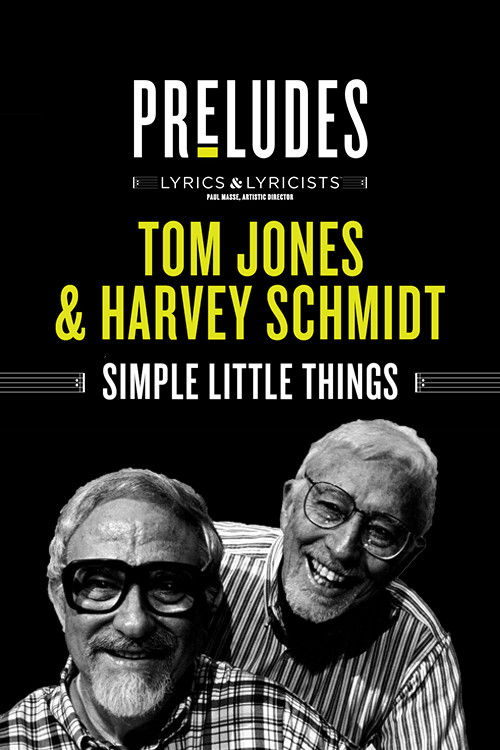 Tom Jones & Harvey Schmidt: Simple Little Things Poster