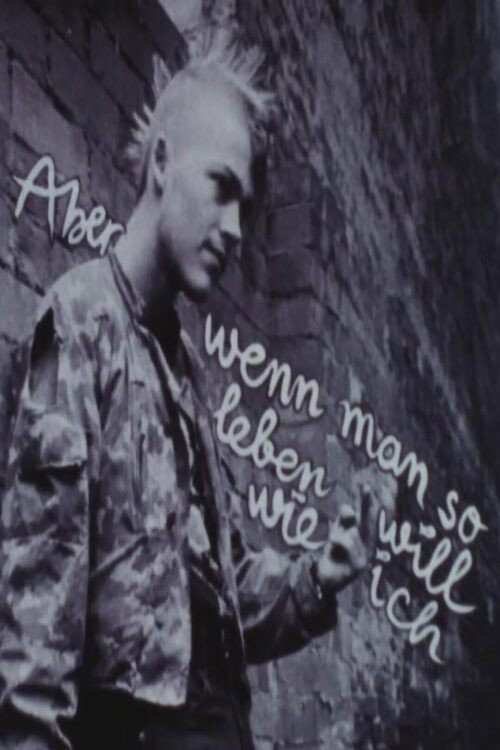 Aber wenn man so leben will wie ich Poster