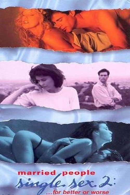 Married People, Single Sex 2: ...For Better or Worse Poster