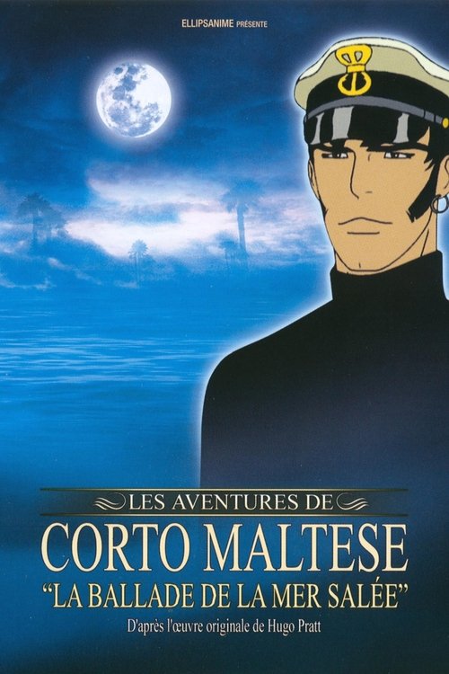 Corto Maltese: The Ballad of the Salt Sea Poster