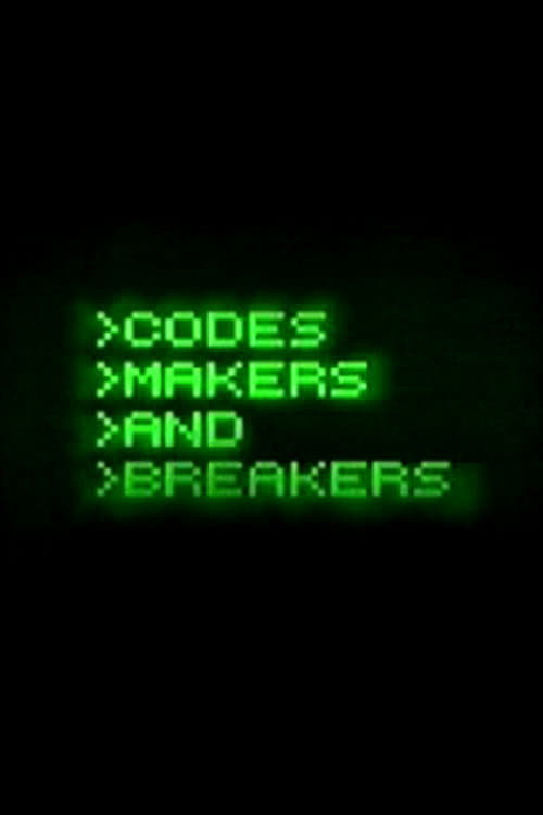Codes - Makers and Breakers Poster