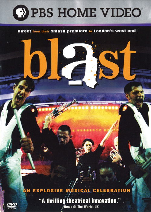 Blast! An Explosive Musical Celebration Poster