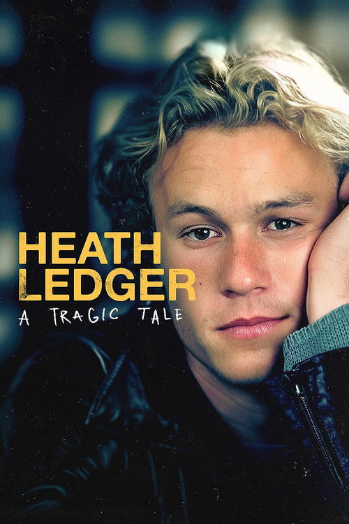 Heath Ledger: A Tragic Tale Poster