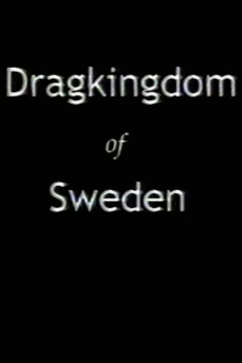 Dragkingdom of Sweden Poster