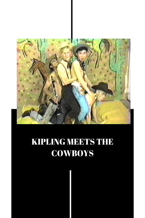 Kipling Meets the Cowboys Poster