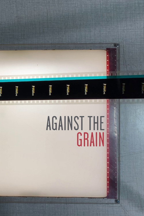 Against the Grain Poster