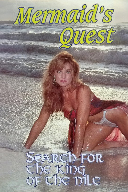 Mermaid's Quest: Search For the King of the Nile Poster
