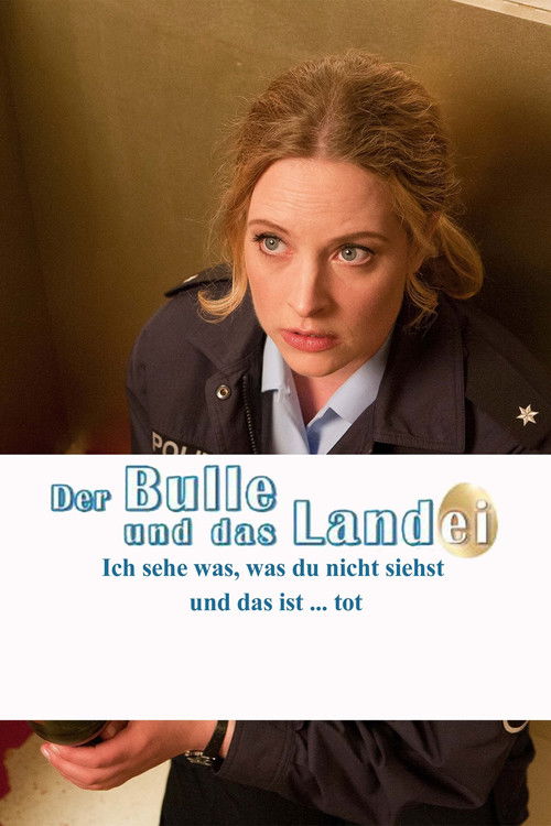 Der Bulle und das Landei: Ich sehe was, was du nicht siehst und das ist ... tot Poster