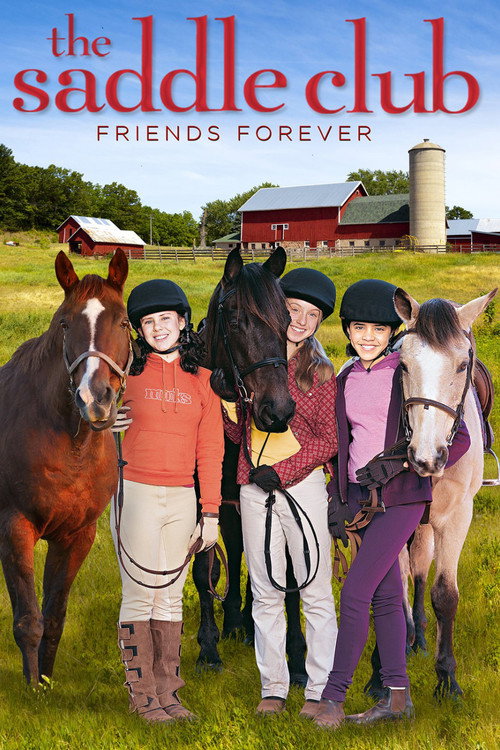 Saddle Club: Friends Forever Poster