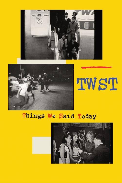 TWST / Things We Said Today Poster
