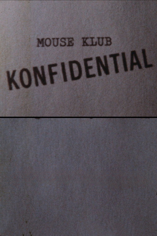 Mouse Klub Konfidential Poster