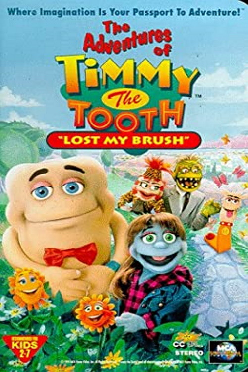 The Adventures of Timmy the Tooth: Lost My Brush Poster