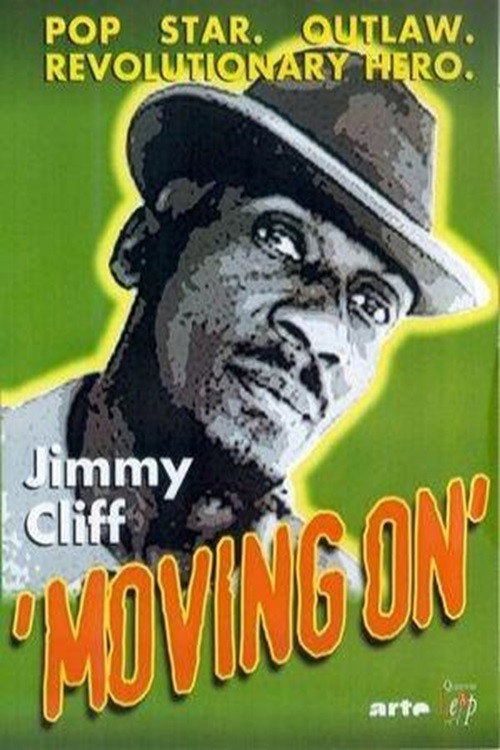 Jimmy Cliff - Moving On Poster
