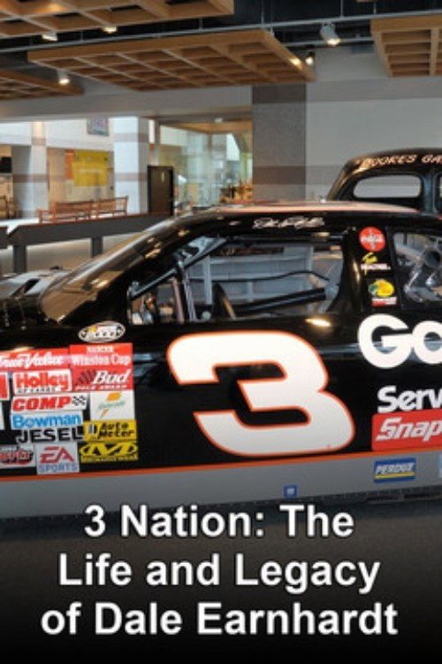 3 Nation: The Life and Legacy of Dale Earnhardt Poster