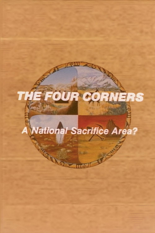 The Four Corners: A National Sacrifice Area? Poster