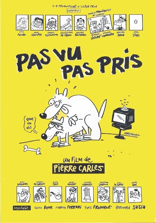 Pas vu, pas pris Poster