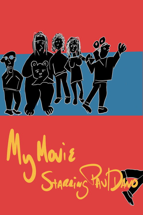 My Movie Starring Paul Dano Poster