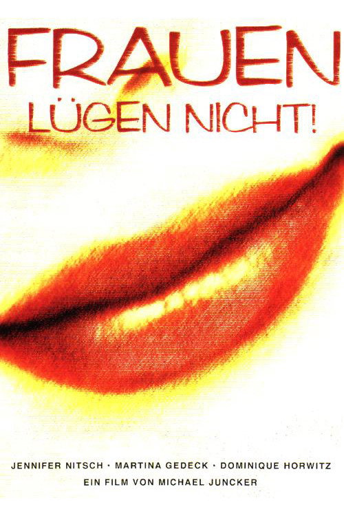 Frauen lügen nicht Poster