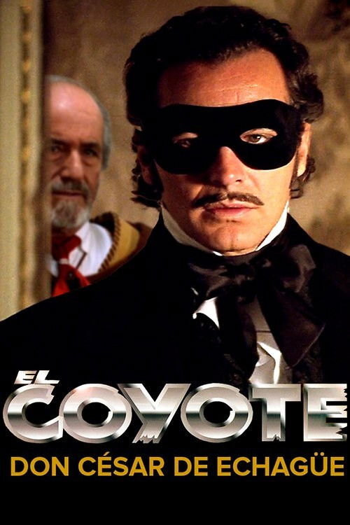 El Coyote: Don César de Echagüe Poster