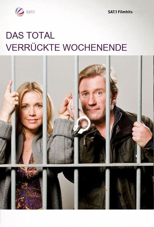 Das total verrückte Wochenende Poster