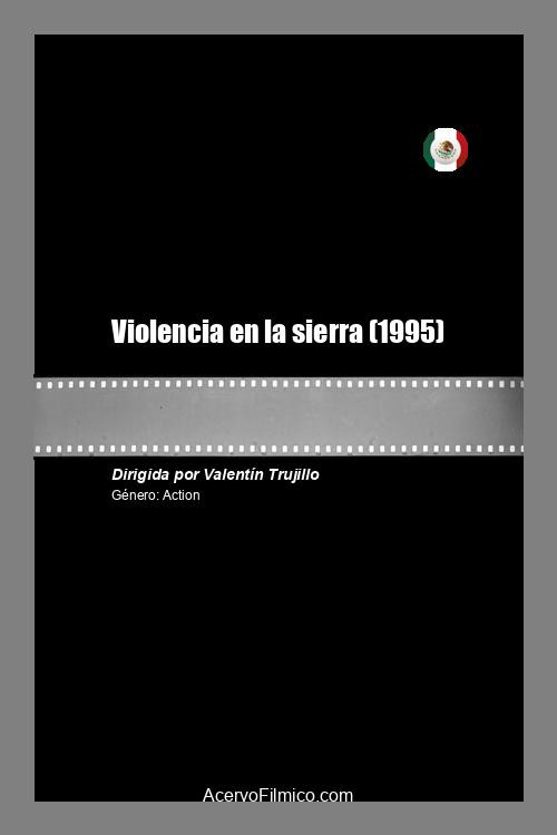 Violencia en la sierra Poster