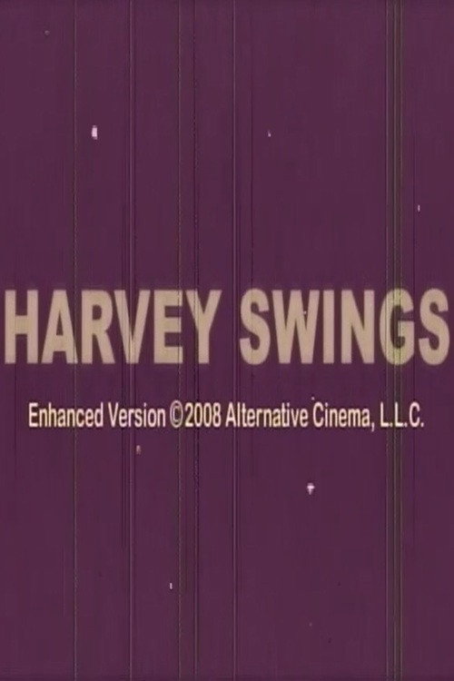 Harvey Swings Poster